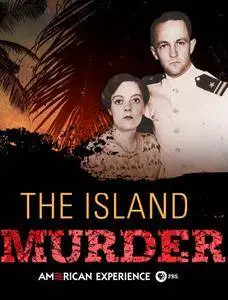 PBS - American Experience: The Island Murder (2018)