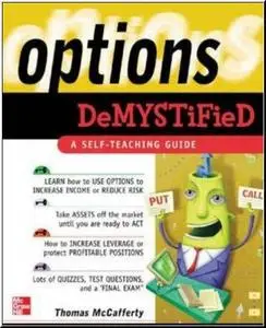 Options Demystified by  Thomas A. McCafferty 