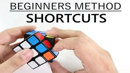 Beginners Method SHORTCUTS | Rubik's Cube