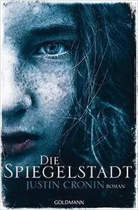 Die Spiegelstadt: Passage-Trilogie