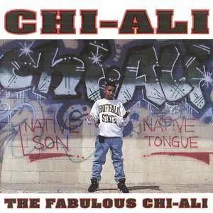 Chi-Ali - The Fabulous Chi-Ali (1992) {Violator/Relativity}