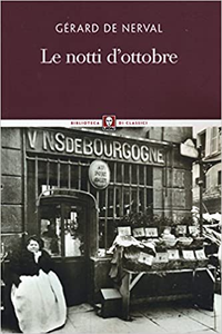 Le notti d'ottobre - Gérard de Nerval