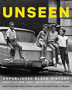 Unseen: Unpublished Black History from the New York Times Photo Archives (Repost)