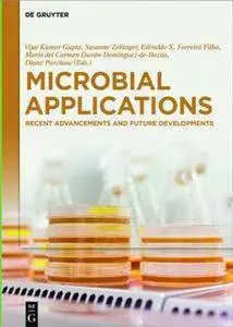 Microbial Applications : Recent Advancements and Future Developments