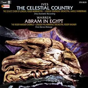 Charles Ives - Ives - The Celestial Country - Warren- Abram in Egypt (2021) [Official Digital Download]