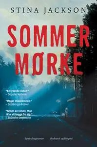 «Sommermørke» by Stina Jackson