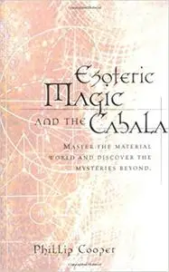 Esoteric Magic and the Cabala