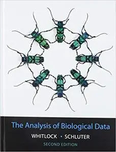 The Analysis of Biological Data, 2nd Edition