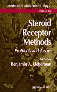 Steroid Receptor Methods: Protocols and Assays