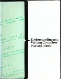 Understanding and Writing Compilers: A Do It Yourself Guide (repost)