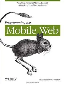 Programming the Mobile Web [Repost]