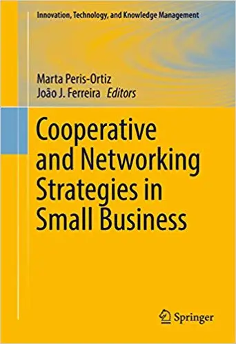 Cooperative and Networking Strategies in Small Business (Repost)