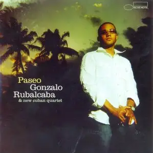 Gonzalo Rubalcaba - Paseo (2004) {Blue Note}