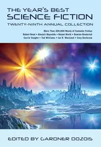 The Year's Best Science Fiction: Twenty-Ninth Annual Collection