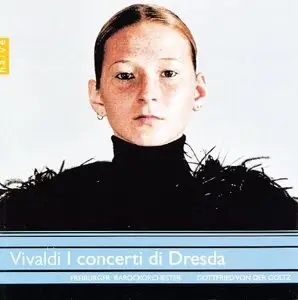 Vivaldi - I Concerti di Dresda (Gottfried von der Goltz) [2002]