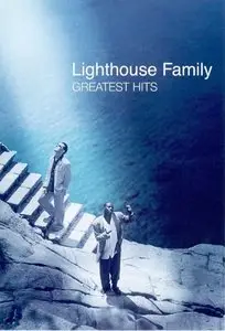 Lighthouse Family ‎– Greatest Hits (2002)