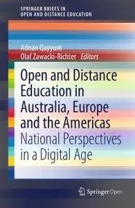 Open and Distance Education in Australia, Europe and the Americas: National Perspectives in a Digital Age