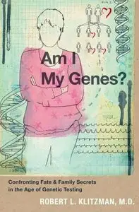 Am I My Genes? [Repost]