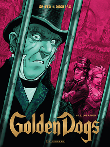 Golden Dogs - Tome 3 - Le Juge Aaron