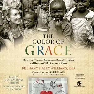 «The Color of Grace» by Bethany Haley Williams