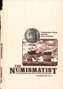 The Numismatist - November 1985