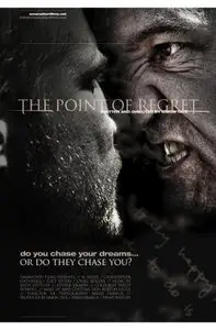 The Point of Regret (2011)