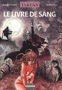 Les Voyages de Takuan - Tome 2 - Le Livre de Sang