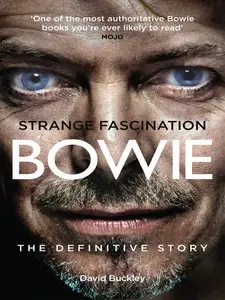 Strange Fascination: David Bowie: The Definitive Story
