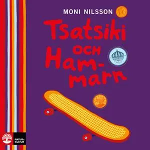 «Tsatsiki och Hammarn» by Moni Nilsson