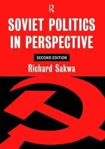 Soviet Politics: In Perspective (Repost)