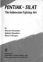 Pentjak Silat - Alexander, Chambers and Draeger