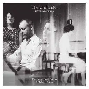 The Unthanks - Diversions, Vol. 4: The Songs and Poems of Molly Drake (2017)