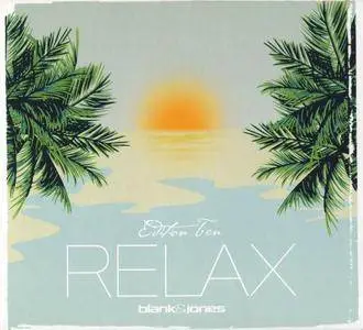 Blank & Jones - Relax Edition Ten (2017) [Official Digital Download]