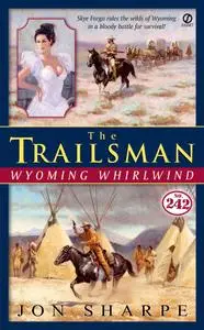 The Trailsman #242