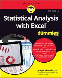 Statistical Analysis with Excel For Dummies, 5th Edition