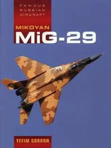Mikoyan MiG-29 (Famous Russian Aircraft) (Repost)