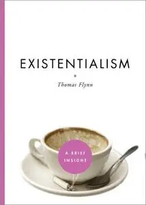 Existentialism (A Brief Insight)