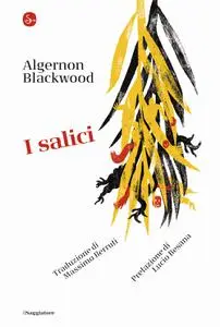 Algernon Blackwood - I salici