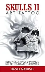 Tattoo Images: ART TATTOO: Skulls Paintings, drawings, sketches, sculptures and photographs of Skulls