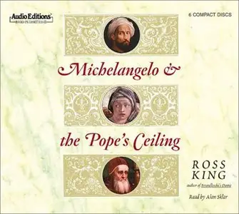 Michelangelo and the Pope's Ceiling