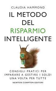 Claudia Hammond - Il metodo del risparmio intelligente