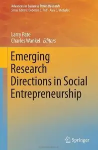 Emerging Research Directions in Social Entrepreneurship [Repost]