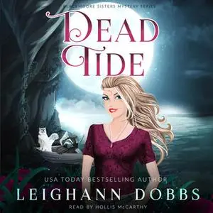 «Dead Tide» by Leighann Dobbs