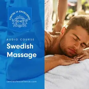 «Swedish Massage» by Centre of Excellence