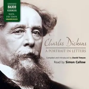Charles Dickens: A Portrait in Letters [Audiobook]