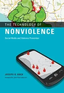The Technology of Nonviolence: Social Media and Violence Prevention (repost)