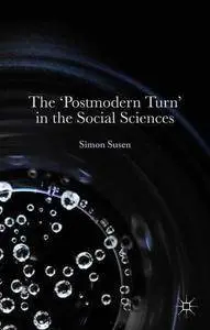 The 'Postmodern Turn' in the Social Sciences (Repost)