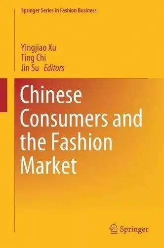 Chinese Consumers and the Fashion Market