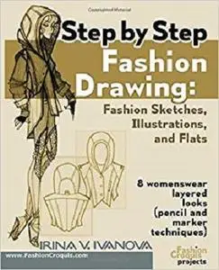 Step by step fashion drawing. Fashion sketches, illustrations, and flats