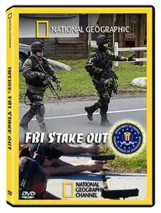 National Geographic - Inside: FBI Stake Out (2009)